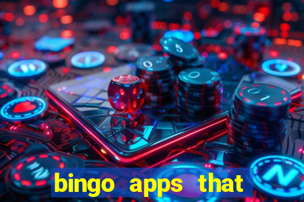 bingo apps that pay real money