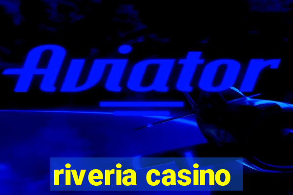 riveria casino