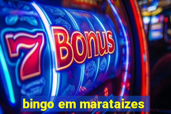 bingo em marataizes