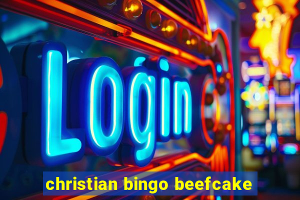 christian bingo beefcake