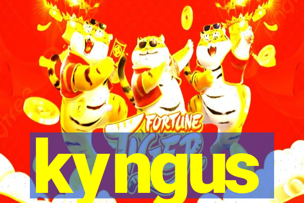 kyngus