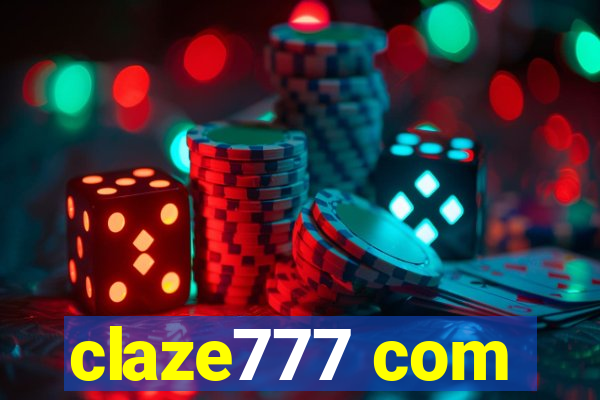 claze777 com