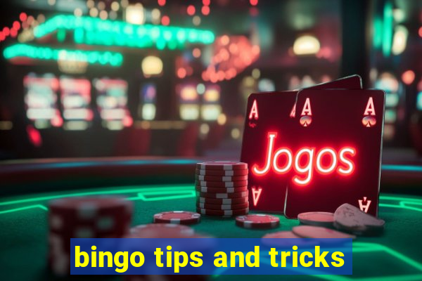 bingo tips and tricks