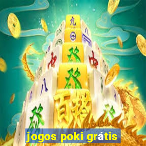 jogos poki grátis