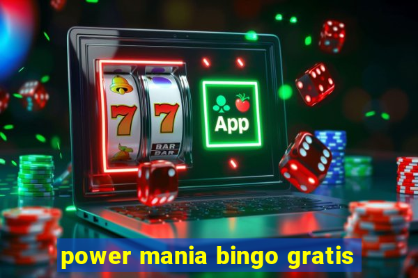 power mania bingo gratis