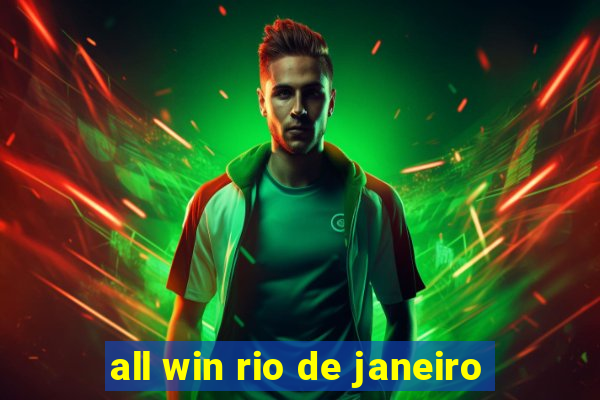 all win rio de janeiro