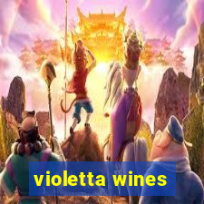 violetta wines