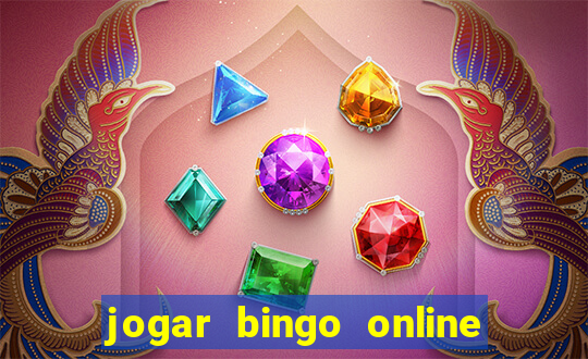 jogar bingo online e ganhar dinheiro