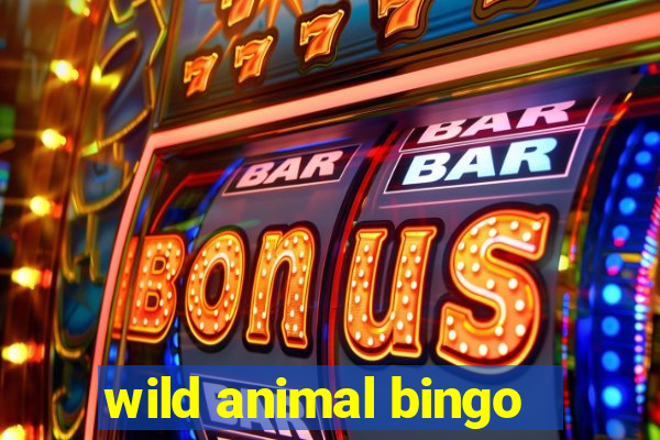 wild animal bingo