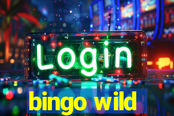 bingo wild