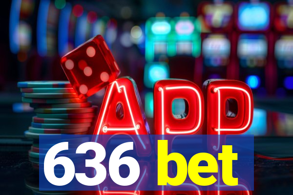 636 bet