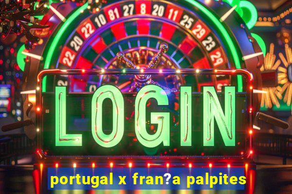 portugal x fran?a palpites