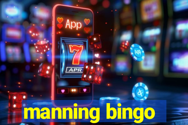 manning bingo