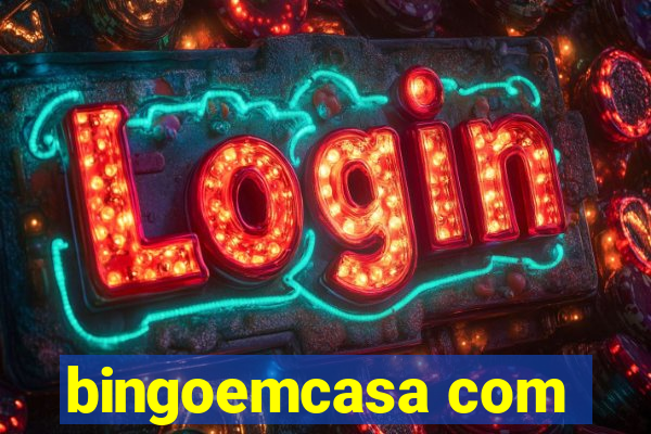 bingoemcasa com