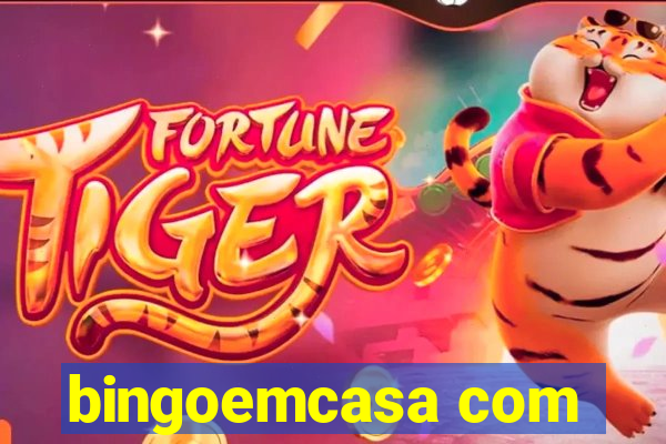 bingoemcasa com