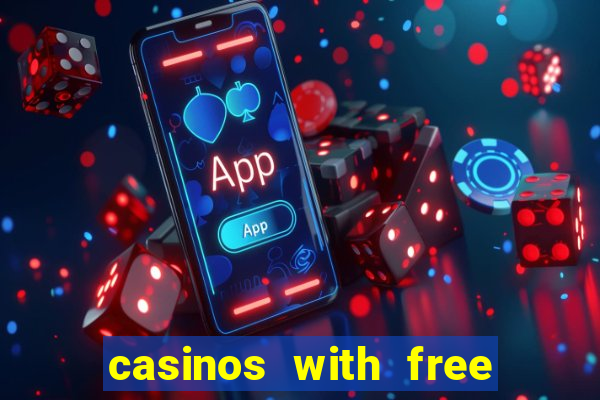 casinos with free bonus no deposit