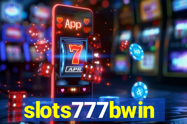 slots777bwin