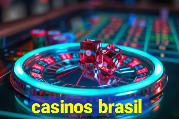 casinos brasil