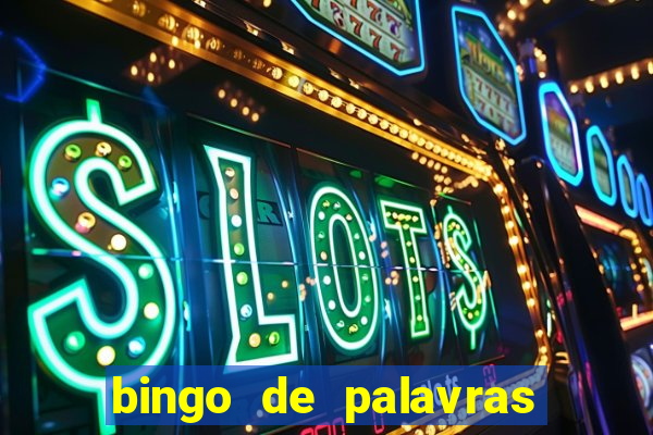 bingo de palavras para imprimir colorido