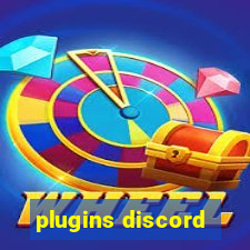 plugins discord