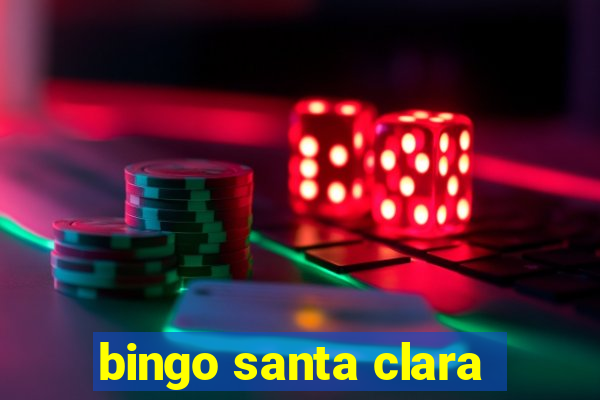 bingo santa clara