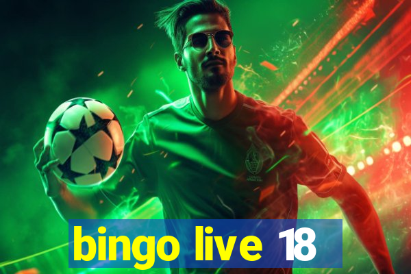 bingo live 18