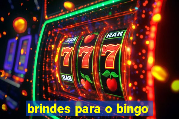 brindes para o bingo