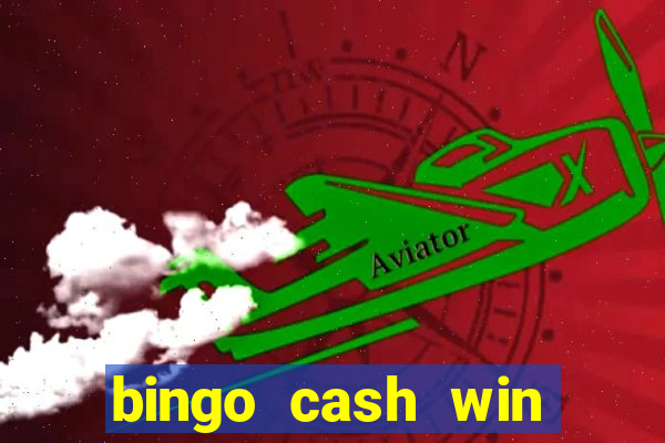 bingo cash win real money