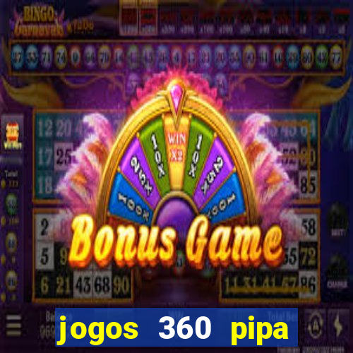 jogos 360 pipa combate 3d