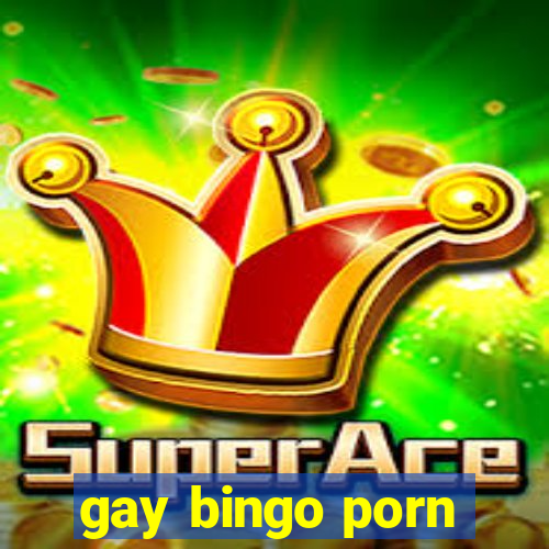 gay bingo porn