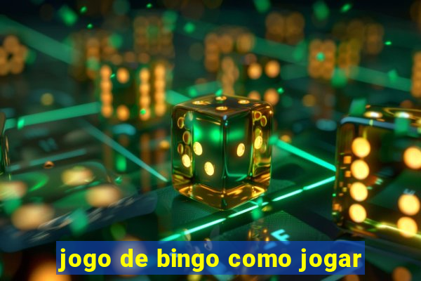 jogo de bingo como jogar