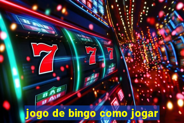 jogo de bingo como jogar