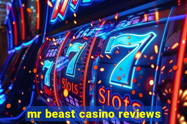 mr beast casino reviews