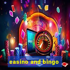 casino and bingo