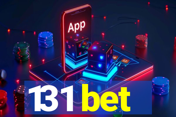 131 bet