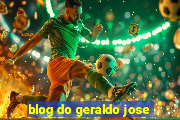 blog do geraldo jose