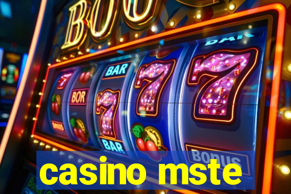 casino mste