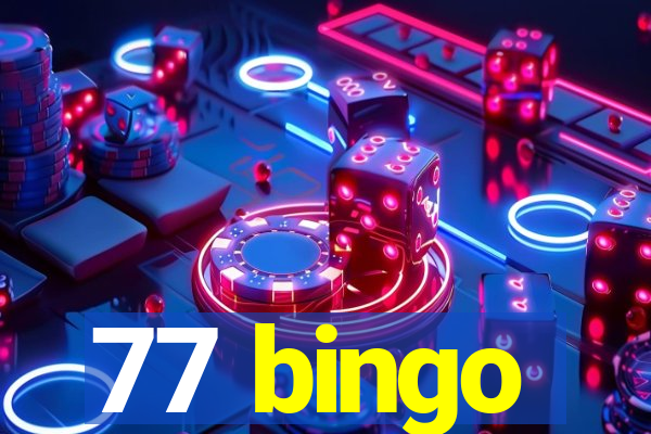 77 bingo