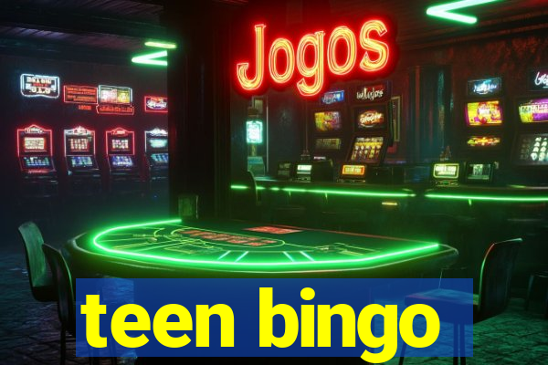 teen bingo