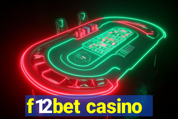 f12bet casino