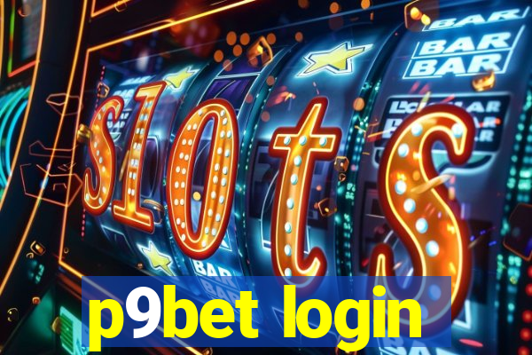 p9bet login