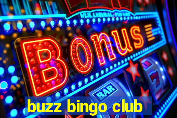 buzz bingo club