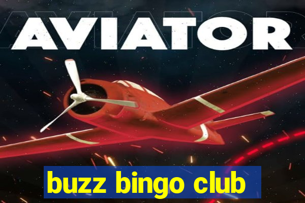 buzz bingo club