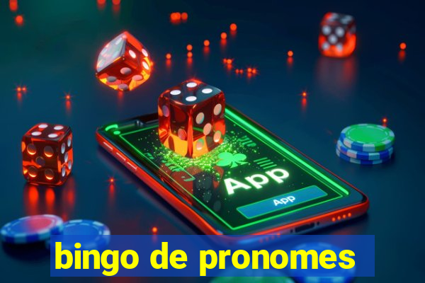 bingo de pronomes