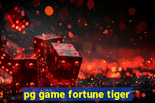 pg game fortune tiger