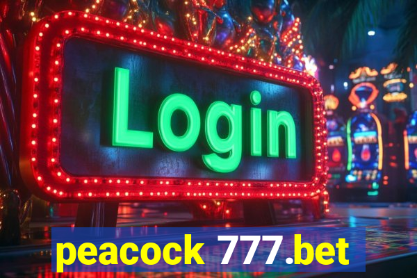 peacock 777.bet