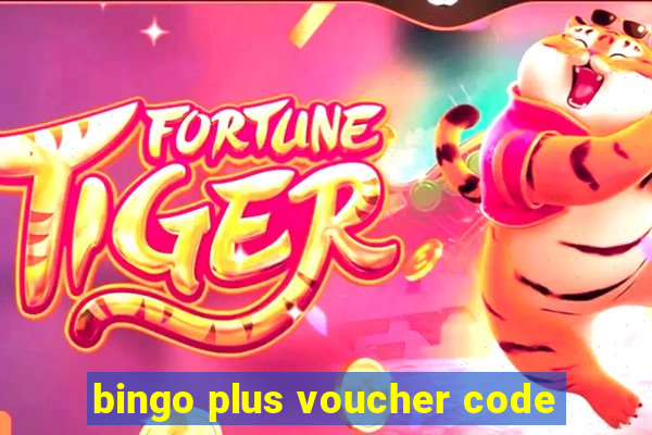 bingo plus voucher code