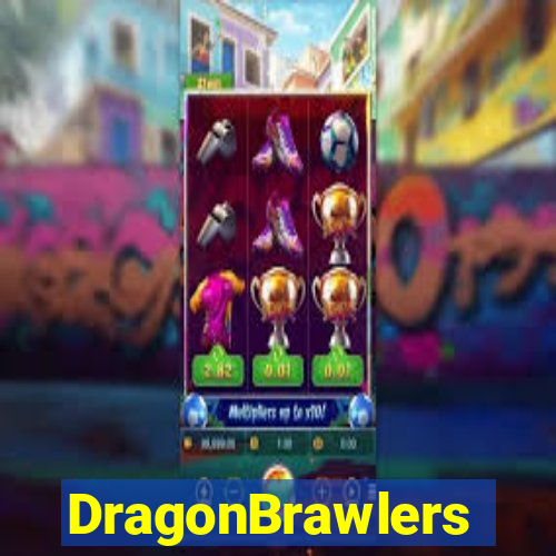 DragonBrawlers