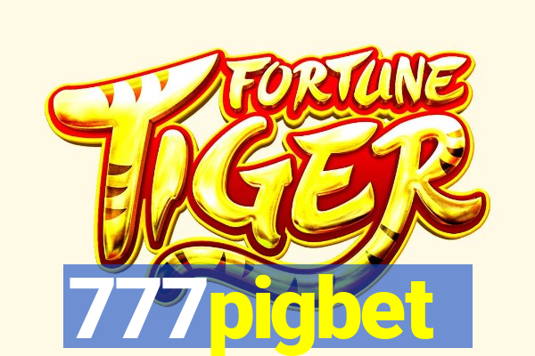 777pigbet