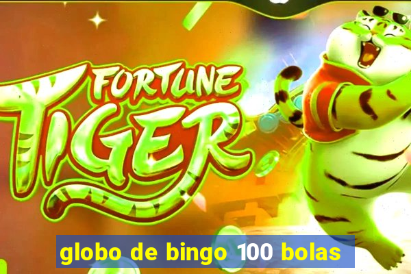 globo de bingo 100 bolas